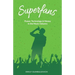 Superfans: Power, Technology, and Money in the Music Industry