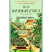 Old Herbaceous: A Novel of the Garden