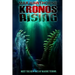 Kronos Rising: After 65 million years, the world's greatest predator is back.