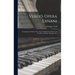 Verdi's Opera Ernani: Containing the Italian Text, With an English Translation and the Music of All the Principal Airs.