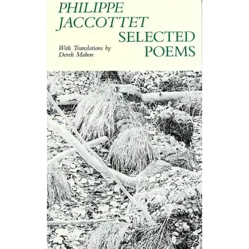 Selected Poems Philippe Jaccottet