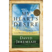 My Heart's Desire: Living Every Moment in the Wonder of Worship