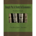 Simply Put: A Study In Economics Student Book