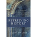 Retrieving History: Memory and Identity Formation in the Early Church