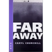 Far Away
