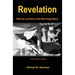 Revelation: What the Last Book of the Bible Really Means