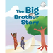 The Big Brother Story