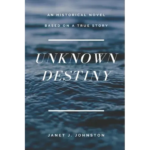 Unknown Destiny