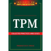 Tpm: Collected Practices and Cases