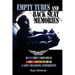Empty Tubes and Back Seat Memories: A Life Changing Experience