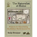 The Naturalist at Home: Projects for Discovering the Hidden World Around Us