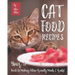 Cat Food Recipes: Your #1 Guide to Making Feline-Friendly Meals & Treats!