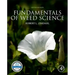 Fundamentals of Weed Science