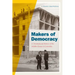 Makers of Democracy: A Transnational History of the Middle Classes in Colombia