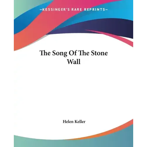 The Song of the Stone Wall