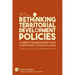 Rethinking Territorial Development Policies: Theory, methods and implementations