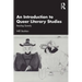 An Introduction to Queer Literary Studies: Reading Queerly