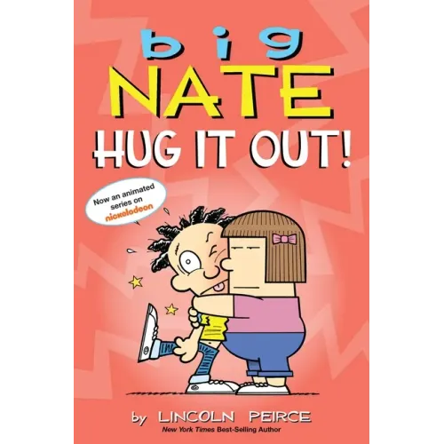 Big Nate: Hug It Out!: Volume 21