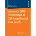Automatic Simd Vectorization of Ssa-Based Control Flow Graphs