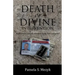 Death or Divine Intervention