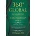 360° Global Kingdom Leadership Book Ii: Drawing Global Leadership Wisdom from the Classroom and the Workplace