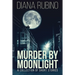 Murder By Moonlight: A Collection Of Short Stories