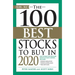 The 100 Best Stocks to Buy in 2020