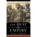 The Dust of Empire: The Race for Mastery in the Asian Heartland
