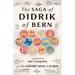 The Saga of Didrik of Bern: with The Dwarf King Laurin