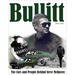 Bullitt: The Cars and People Behind Steve McQueen