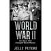 World War II: Six Years That Changed World History