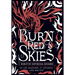 Burn Red Skies