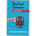 The Last Samurai Reread