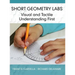 Short Geometry Labs: Visual and Tactile Understanding First