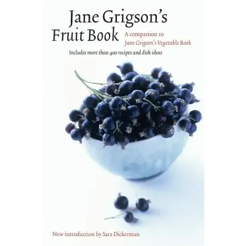 Jane Grigson's Fruit Book