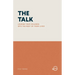The Talk: Leading Your Children Into the Rest of Their Lives