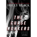 The Curse Workers: White Cat; Red Glove; Black Heart