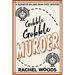 Gobble Gobble Murder