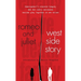 Romeo and Juliet and West Side Story