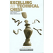 Excelling at Technical Chess