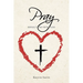 Pray: Reflections with God