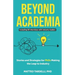 Beyond Academia: Stories and Strategies for PhDs Making the Leap to Industry