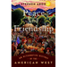 Peace and Friendship: An Alternative History of the American West