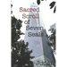 Sacred Scroll of Seven Seals: The Lost Knowledge of Good and Evil