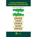 Chemical Methods for Processing Nanomaterials