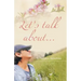 Let's Talk About...