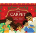 The Carpet: An Afghan Family Story