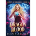 Dragon Blood (Legacy of Dragons Book Four)