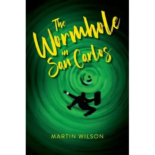 The Wormhole in San Carlos