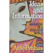 Ideas and Information: Managing in a High-Tech World